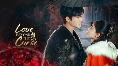 مسلسل الحب ما وراء اللعنة Love Beyond the Curse الحلقة 24 الرابعة والعشرون مترجمة كاملة